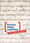Kniha: Stručné dějiny angličtiny (Miroslav Černý a Stanislav Kavka). Ostravská univerzita, 2019 Kniha: Stručné dějiny angličtiny (Miroslav Černý a Stanislav Kavka). Ostravská univerzita, 2019
