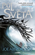 Kniha: Půl světa (Joe Abercrombie), 2019 Kniha: Půl světa (Joe Abercrombie), 2019