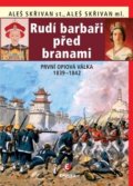 Kniha: Rudí barbaři před branami (Aleš Skřivan ml. a Aleš Skřivan st.). Epocha, 2019 Kniha: Rudí barbaři před branami (Aleš Skřivan ml. a Aleš Skřivan st.). Epocha, 2019