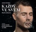 Audiokniha: Každý ve svém (Martin Johanna). Radioservis, 2019 Audiokniha: Každý ve svém (Martin Johanna). Radioservis, 2019