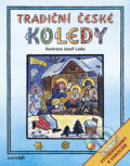 Kniha: Tradiční české koledy (Josef Lada). Bambook, 2019 Kniha: Tradiční české koledy (Josef Lada). Bambook, 2019