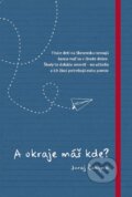 E-kniha: A okraje máš kde? (Juraj Čokyna), 2019 E-kniha: A okraje máš kde? (Juraj Čokyna), 2019