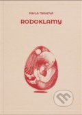 Kniha: Rodoklamy (Pavla Trnková). Milan Hodek, 2019 Kniha: Rodoklamy (Pavla Trnková). Milan Hodek, 2019