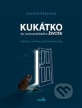 Kniha: Kukátko do (ne)manželského života (Zuzana Peterová). MarieTum, 2019 Kniha: Kukátko do (ne)manželského života (Zuzana Peterová). MarieTum, 2019