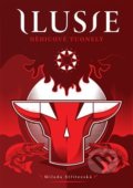 Kniha: Ilusie - Dědicové Tuonely (Milada Střítezská). Ilusie, 2019 Kniha: Ilusie - Dědicové Tuonely (Milada Střítezská). Ilusie, 2019