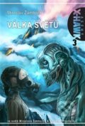 Kniha: Válka světů (Miroslav Žamboch). Triton, 2019 Kniha: Válka světů (Miroslav Žamboch). Triton, 2019