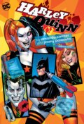 Kniha: Harley Quinn (Amanda Conner a Jimmy Palmiotti). DC Comics, 2018 Kniha: Harley Quinn (Amanda Conner a Jimmy Palmiotti). DC Comics, 2018