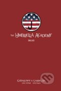 Kniha: The Umbrella Academy: Dallas (Gerard Way). Dark Horse, 2019 Kniha: The Umbrella Academy: Dallas (Gerard Way). Dark Horse, 2019