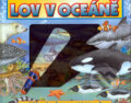Kniha: Lov v oceáně - Hledej a počítej (Vnímavé deti). Vnímavé deti, 2009 Kniha: Lov v oceáně - Hledej a počítej (Vnímavé deti). Vnímavé deti, 2009
