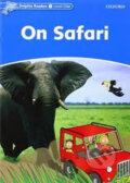 Kniha: Dolphin Readers: Level 1: On Safari (Di Taylor). Oxford University Press Kniha: Dolphin Readers: Level 1: On Safari (Di Taylor). Oxford University Press