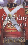 Kniha: Čtyři dny v červnu (Iain Gale). Talpress, 2012 Kniha: Čtyři dny v červnu (Iain Gale). Talpress, 2012