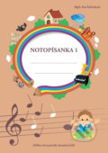 Kniha: Notopísanka 1 (Eva Šašinková). Eva Šašinková, 2019 Kniha: Notopísanka 1 (Eva Šašinková). Eva Šašinková, 2019