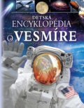 Kniha: Detská encyklopédia o vesmíre (Giles Sparrow). Foni book, 2019 Kniha: Detská encyklopédia o vesmíre (Giles Sparrow). Foni book, 2019