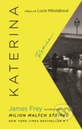 Kniha: Katerina (James Frey). Domino, 2020 Kniha: Katerina (James Frey). Domino, 2020