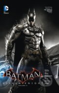 Kniha: Batman: Arkham Knight (Peter J. Tomasi). DC Comics, 2016 Kniha: Batman: Arkham Knight (Peter J. Tomasi). DC Comics, 2016