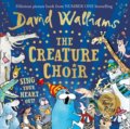 Kniha: The Creature Choir (David Walliams). HarperCollins, 2019 Kniha: The Creature Choir (David Walliams). HarperCollins, 2019