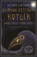 Kniha: Osianův cestovní kotlík (Světlana Glaserová), 2020 Kniha: Osianův cestovní kotlík (Světlana Glaserová), 2020