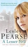 Kniha: A Lesser Evil (Lesley Pearse). Penguin Books, 2010 Kniha: A Lesser Evil (Lesley Pearse). Penguin Books, 2010