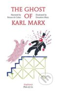 The Ghost of Karl Marx - Ronan de Calan, University of Chicago, 2015
