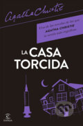 Kniha: La casa torcida (Agatha Christie). Espasa, 2017 Kniha: La casa torcida (Agatha Christie). Espasa, 2017
