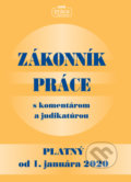 Kniha: Zákonník práce s komentárom a judikatúrou (Autorský kolektív). Nová Práca, 2019 Kniha: Zákonník práce s komentárom a judikatúrou (Autorský kolektív). Nová Práca, 2019