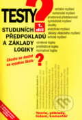 Kniha: Testy studijných předpokladů a základy logiky I. díl (Institut vzdělávání Sokrates). Institut vzdělávání Sokrates, 2003 Kniha: Testy studijných předpokladů a základy logiky I. díl (Institut vzdělávání Sokrates). Institut vzdělávání Sokrates, 2003