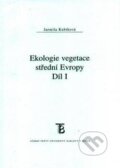 Kniha: Ekologie vegetace střední Evropy (Jarmila Kubíková). Karolinum, 2018 Kniha: Ekologie vegetace střední Evropy (Jarmila Kubíková). Karolinum, 2018