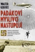 Kniha: Padákoví myslivci nastupují (Walter Gericke), 2020 Kniha: Padákoví myslivci nastupují (Walter Gericke), 2020
