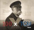 Audiokniha: 100 x TGM (Pavel Kosatík). Audioknihovna, 2019 Audiokniha: 100 x TGM (Pavel Kosatík). Audioknihovna, 2019