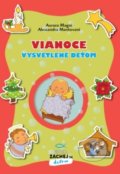 Kniha: Vianoce vysvetlené deťom (Aurora Magni). Zachej, 2019 Kniha: Vianoce vysvetlené deťom (Aurora Magni). Zachej, 2019