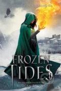 Kniha: Frozen Tides (Morgan Rhodes). Razorbill, 2016 Kniha: Frozen Tides (Morgan Rhodes). Razorbill, 2016