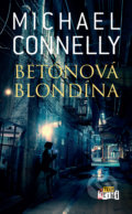 Kniha: Betónová blondína (Michael Connelly). Slovart, 2020 Kniha: Betónová blondína (Michael Connelly). Slovart, 2020