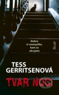 Kniha: Tvar noci (Tess Gerritsen), 2020 Kniha: Tvar noci (Tess Gerritsen), 2020