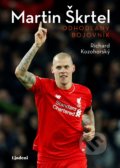 Kniha: Martin Škrtel (Richard Kozohorský). Lindeni, 2020 Kniha: Martin Škrtel (Richard Kozohorský). Lindeni, 2020