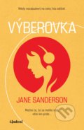 Kniha: Výberovka (Jane Sanderson). Lindeni, 2020 Kniha: Výberovka (Jane Sanderson). Lindeni, 2020