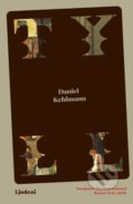 Kniha: Tyll (Daniel Kehlmann). Lindeni, 2020 Kniha: Tyll (Daniel Kehlmann). Lindeni, 2020