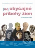 Kniha: (ne)obyčajné príbehy žien (Autorský kolektív). Society for Human studies, 2019 Kniha: (ne)obyčajné príbehy žien (Autorský kolektív). Society for Human studies, 2019