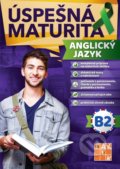 Kniha: Úspešná maturita - Anglický jazyk - úroveň B2 (Ingrid Kálaziová), 2019 Kniha: Úspešná maturita - Anglický jazyk - úroveň B2 (Ingrid Kálaziová), 2019