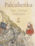 Kniha: Palculienka (Hans Christian Andersen). Buvik, 2019 Kniha: Palculienka (Hans Christian Andersen). Buvik, 2019