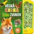 Kniha: Veľká kniha zvukov v lese (Svojtka&Co.). Svojtka&Co., 2019 Kniha: Veľká kniha zvukov v lese (Svojtka&Co.). Svojtka&Co., 2019