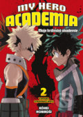Kniha: My Hero Academia - Moje hrdinská akademie 2 (Kohei Horikoshi), 2019 Kniha: My Hero Academia - Moje hrdinská akademie 2 (Kohei Horikoshi), 2019