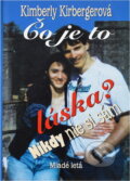 Kniha: Čo je to láska (SUN). SUN, 2000 Kniha: Čo je to láska (SUN). SUN, 2000
