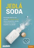 Kniha: Jedlá soda (Smarticular.net). Nakladatelství KAZDA, 2019 Kniha: Jedlá soda (Smarticular.net). Nakladatelství KAZDA, 2019