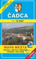 Čadca 1:10 000 (Autorský kolektiv). VKÚ Harmanec, 2001 Čadca 1:10 000 (Autorský kolektiv). VKÚ Harmanec, 2001