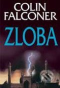 Kniha: Zloba (Colin Falconer). BB/art, 2001 Kniha: Zloba (Colin Falconer). BB/art, 2001