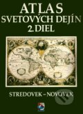 Atlas svetových dejín 2 (Autorský kolektiv). VKÚ Harmanec, 2001 Atlas svetových dejín 2 (Autorský kolektiv). VKÚ Harmanec, 2001