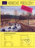 Kniha: Nemecké predložky (J. Navrátilová a J. Hamplová). INFOA, 2001 Kniha: Nemecké predložky (J. Navrátilová a J. Hamplová). INFOA, 2001