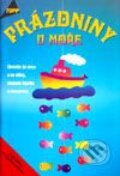 Kniha: Prázdniny u moře (Autorský kolektiv). Anagram, 2000 Kniha: Prázdniny u moře (Autorský kolektiv). Anagram, 2000