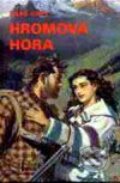 Kniha: Hromová hora (Zane Grey). Návrat, 1994 Kniha: Hromová hora (Zane Grey). Návrat, 1994