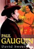 Kniha: Paul Gauguin (David Sweetman). BB/art, 2001 Kniha: Paul Gauguin (David Sweetman). BB/art, 2001
